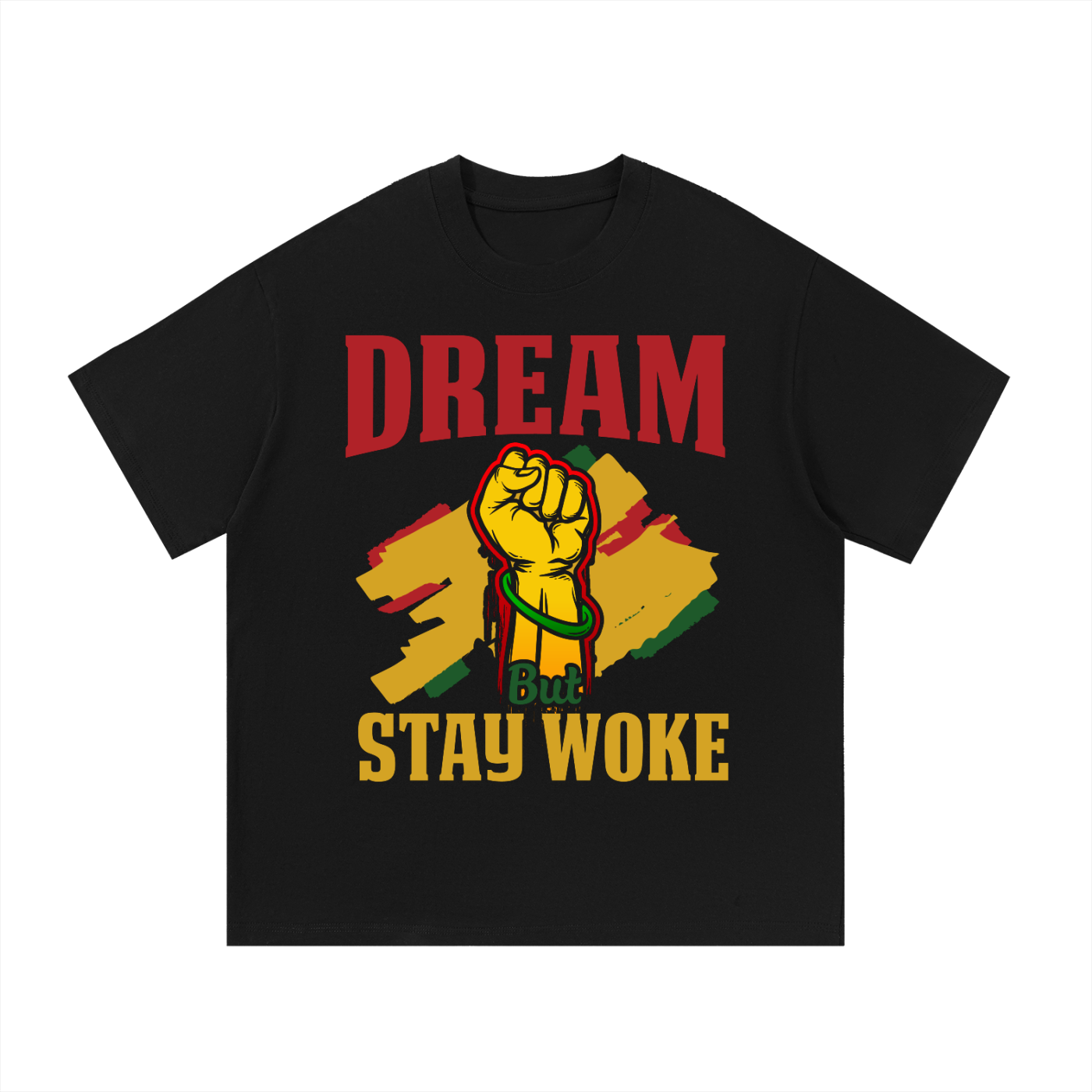 Dream but Stay Woke